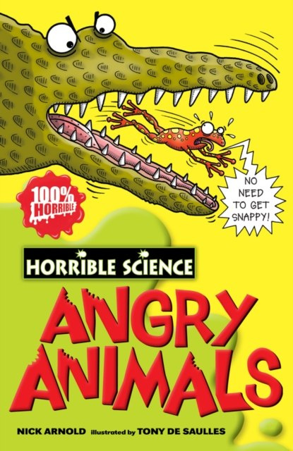 Angry Animals by Nick Arnold Angry Animals by Nick Arnold