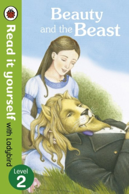 Beauty and the Beast - Read it yourself with Ladybird : Level 2 by Ladybird (Author)