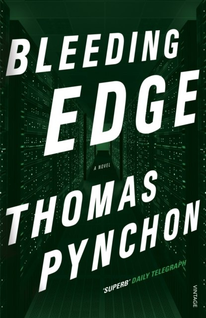 Bleeding Edge by Thomas Pynchon Bleeding Edge by Thomas Pynchon