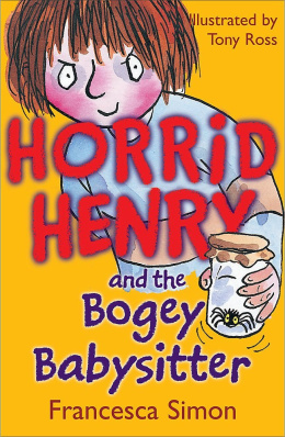 Bogey Babysitter: Book 9 (Horrid Henry)