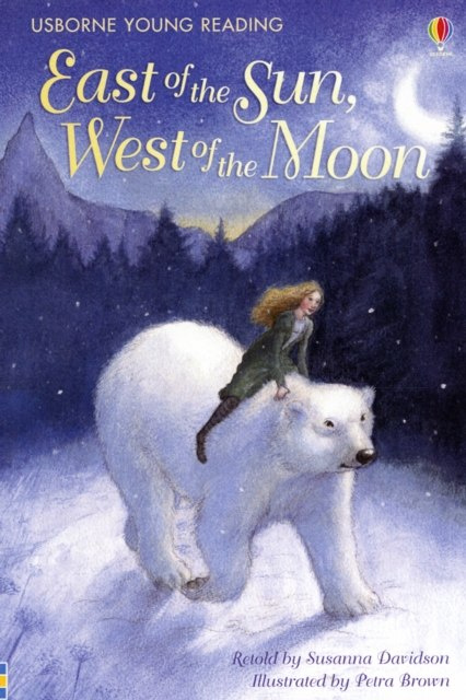 East of the Sun, West of the Moon by Susanna Davidson East of the Sun, West of the Moon by Susanna Davidson