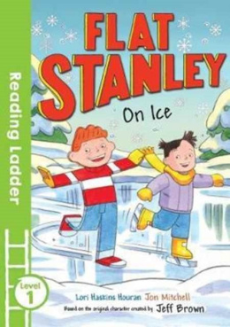 Flat Stanley On Ice by Lori Haskins Houran