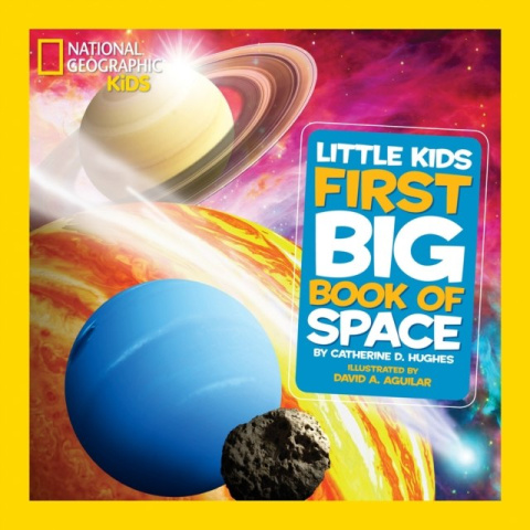 Little Kids First Big Book of Space by Catherine D. Hughes Little Kids First Big Book of Space by Catherine D. Hughes