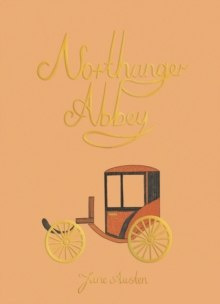 Northanger Abbey by Jane Austen Northanger Abbey by Jane Austen