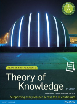 Pearson Baccalaureate Theory of Knowledge second edition print and ebook bundle for the IB Diploma