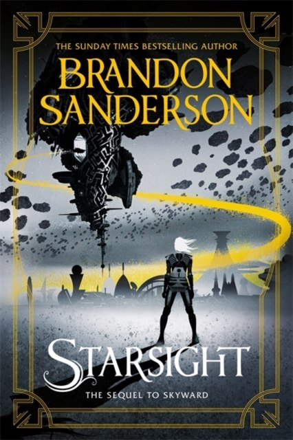 Starsight by Brandon Sanderson (Author)