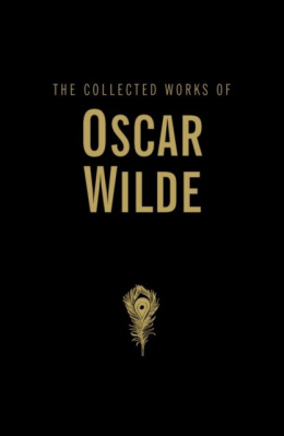 The Collected Works by Oscar Wilde