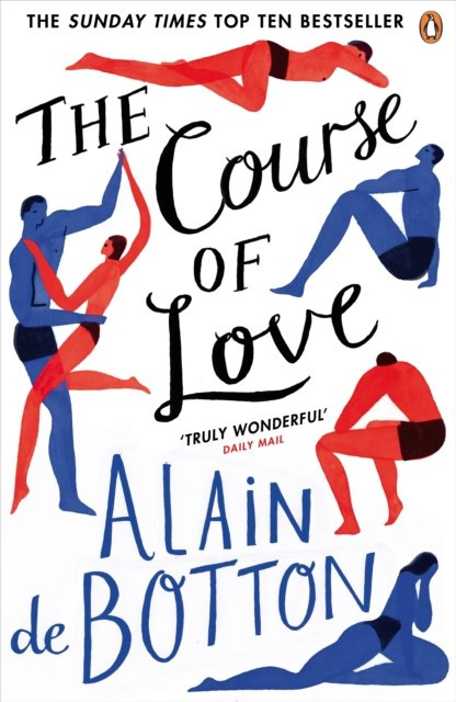 The Course of Love by Alain de Botton The Course of Love by Alain de Botton