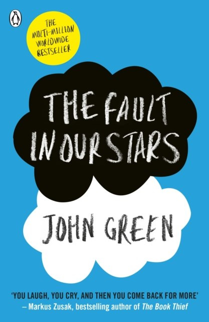 The Fault in Our Stars by John Green The Fault in Our Stars by John Green