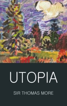 Utopia by Saint Thomas More Utopia by Saint Thomas More