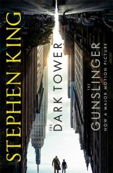 Dark Tower I: The Gunslinger : Film Tie-In by Stephen King