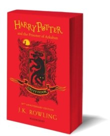 Harry Potter and the Prisoner of Azkaban - Gryffindor Edition by J.K. Rowling