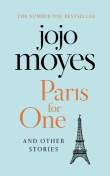 Honeymoon in Paris and Other Stories Jojo Moyes