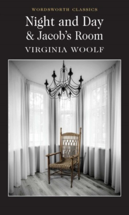 Night and Day / Jacob's Room by Virginia Woolf