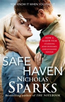 Safe Haven by Nicholas Sparks Safe Haven by Nicholas Sparks