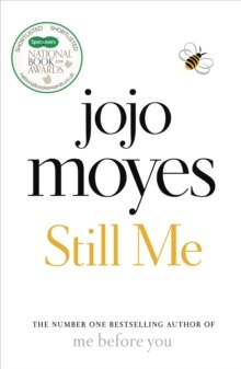 Still Me by Jojo Moyes Still Me by Jojo Moyes
