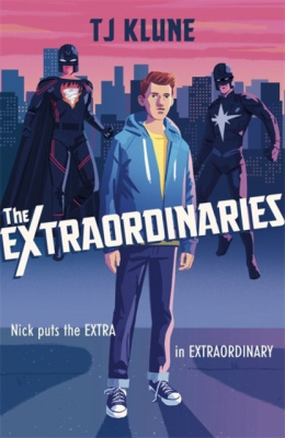 The Extraordinaries by T J Klune (Author)