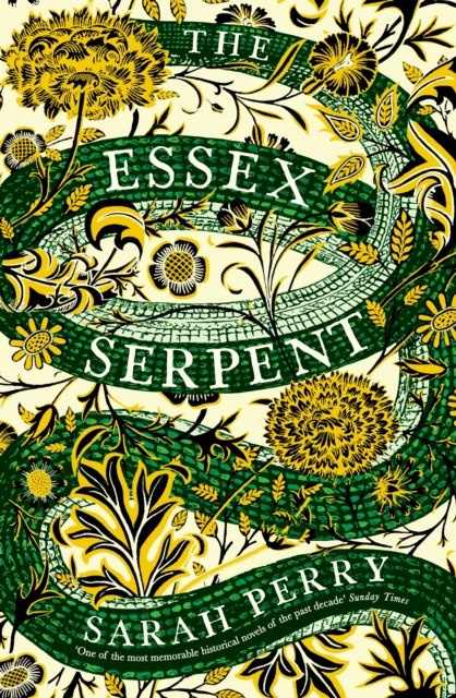 The Essex Serpent : The number one bestseller and British Book Awards Book of the Year by Sarah Perry The Essex Serpent : The number one bestseller and British Book Awards Book of the Year by Sarah Perry