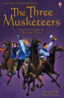The Three Musketeers by Rebecca Levene