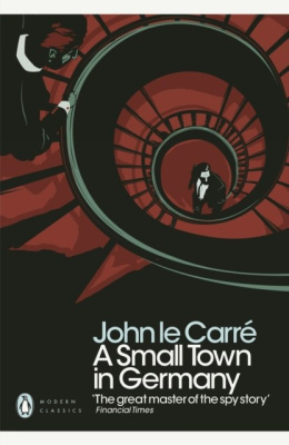 A Small Town in Germany by John Le Carre