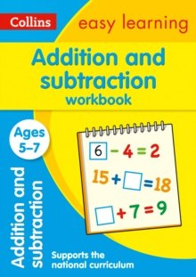 Addition and Subtraction Workbook Ages 5-7 : Ideal for Home Learning by Collins Easy Learning