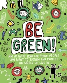 Be Green! Mindful Kids Global Citizen