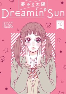 Dreamin' Sun Vol. 10 by ICHIGO TAKANO