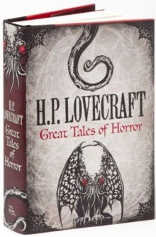 H. P. Lovecraft: Great Tales of Horror by H.P. Lovecraft