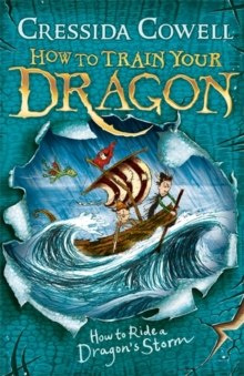 How to Train Your Dragon: How to Ride a Dragon's Storm : Book 7