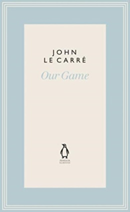 Our Game by John le Carre