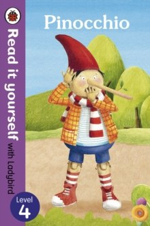 Pinocchio - Read it yourself with Ladybird: Level 4 Pinocchio - Read it yourself with Ladybird: Level 4
