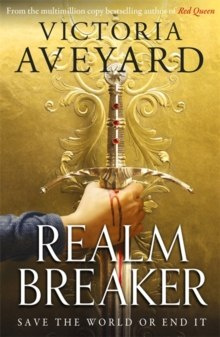 Realm Breaker by Victoria Aveyard Realm Breaker by Victoria Aveyard