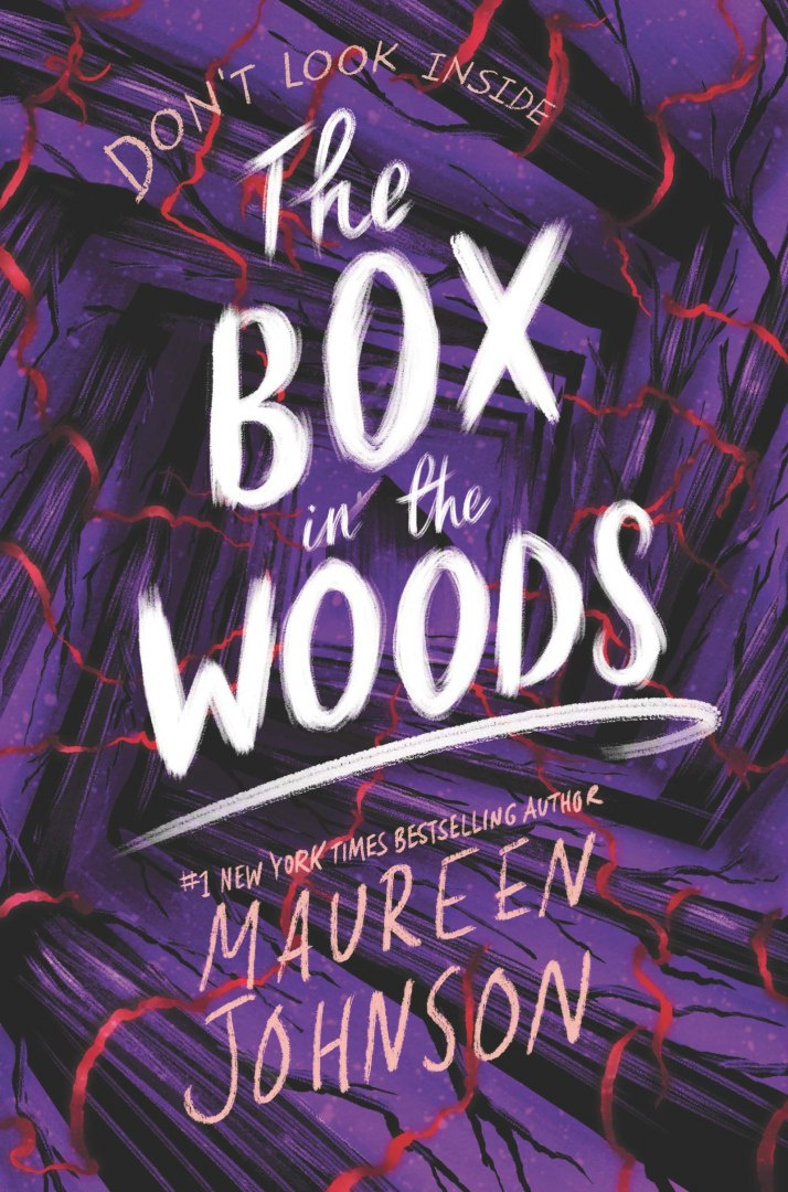 The Box in the Woods by Maureen Johnson The Box in the Woods by Maureen Johnson