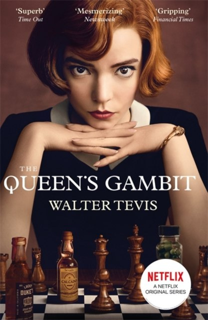 The Queen's Gambit : Now a Major Netflix Drama by Walter Tevis The Queen's Gambit : Now a Major Netflix Drama by Walter Tevis