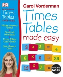 Times Tables Made Easy by Carol Vorderman