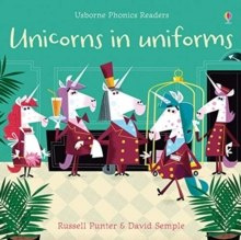 Unicorns in Uniforms by Russell Punter