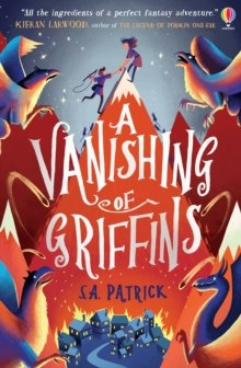 A Vanishing of Griffins by S.A. Patrick