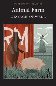 Animal Farm by George Orwell Animal Farm by George Orwell