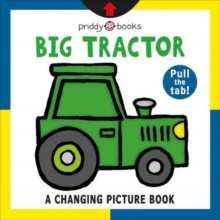Big Tractor by Roger Priddy Big Tractor by Roger Priddy