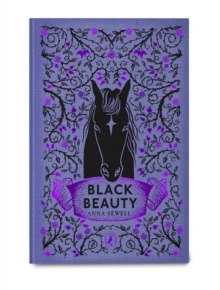 Black Beauty : Puffin Clothbound Classics Black Beauty : Puffin Clothbound Classics