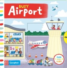 Busy Airport by Campbell Books