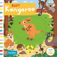 Busy Kangaroo by Campbell Books