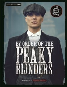 By Order of the Peaky Blinders by Matt Allen