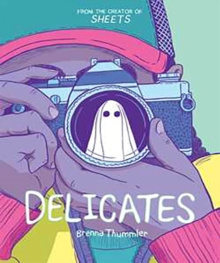 Delicates by Brenna Thummler