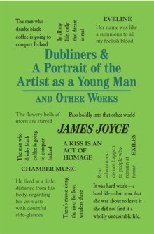 Dubliners & A Portrait of the Artist as a Young Man and Other Works by James Joyce