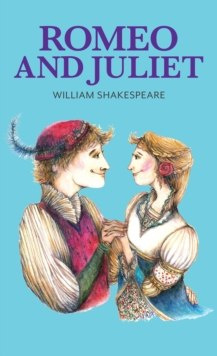Romeo and Juliet by William Shakespeare - Lektury uproszczone (readers)
