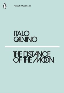 The Distance of the Moon by Italo Calvino