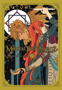 The Mortal Instruments Graphic Novel, Vol. 2 by Cassandra Clare