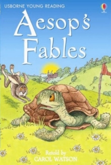 Aesop's Fables by Carol Watson