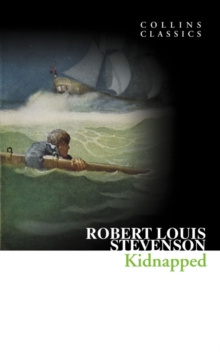 Kidnapped by Robert Louis Stevenson Kidnapped by Robert Louis Stevenson